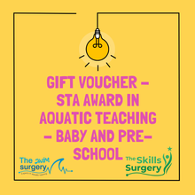 Load image into Gallery viewer, Gift voucher - BLACK FRIDAY 10% off at checkout -STA Award in Aquatic Teaching - Baby and Pre-School
