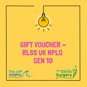 Gift Voucher - BLACK FRIDAY 10% off at checkout - RLSS UK NPLQ Gen 10